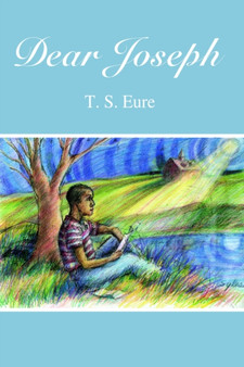 Dear Joseph by T.S. Eure - Hardback