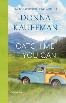 Catch Me If You Can by Donna Kauffman - Paperback