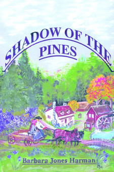 Shadow of the Pines by Barbara Jones Harman - Paperback