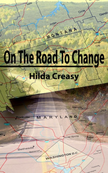 On The Road To Change by Hilda Creasy - Paperback