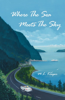 Where the Sea Meets the Sky by M.L. Kasper - Paperback