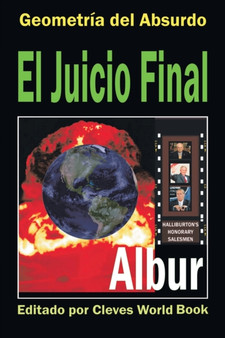 Geometria Del Absurdo : El Juicio Final by Albur - Paperback