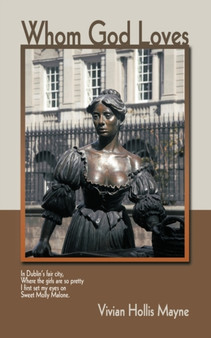 Whom God Loves by Vivian Hollis Mayne - Paperback