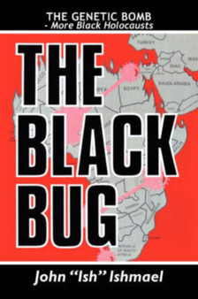 The Black Bug by John ''Ish'' Ishmael - Paperback
