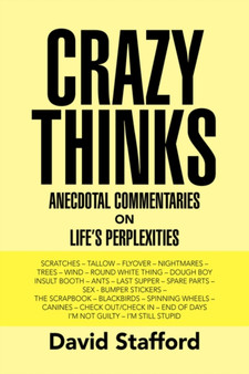 Crazy Thinks by David Stafford - Paperback