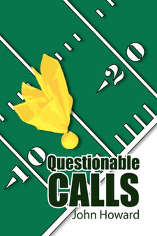Questionable Calls by John Howard - Paperback