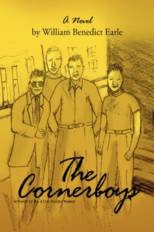 The Cornerboys by William Benedict Earle - Paperback