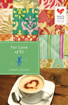 For Love of Eli by Loree Lough - Paperback