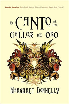 El Canto de Los Gallos de Oro by Margaret Donnelly - Paperback