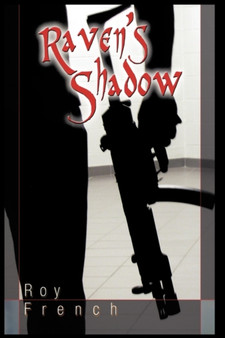Raven's Shadow by Roy French - Paperback