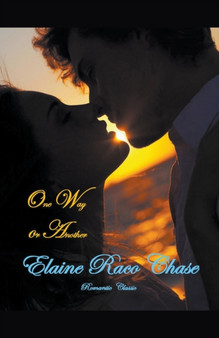 One Way or Another by Elaine Raco Chase - Paperback
