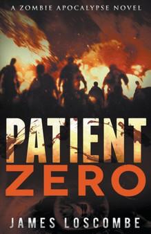 Patient Zero by James Loscombe - Paperback