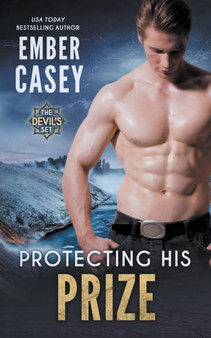 Protecting His Prize by Ember Casey - Paperback