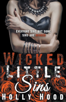 Wicked Little Sins by Holly Hood - Paperback