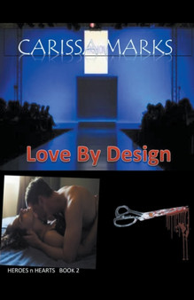 Love By Design : 2 by Carissa Marks - Paperback