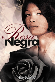 Rosa negra by Elvin Dominici - Paperback