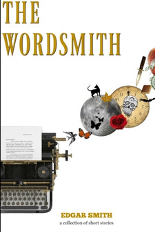 The Wordsmith by Edgar Smith - Paperback
