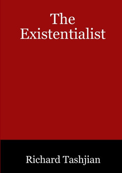 The Existentialist by Richard Tashjian - Paperback