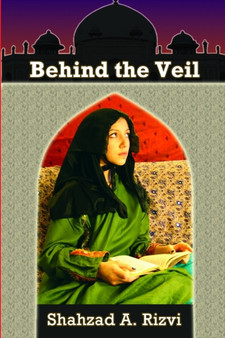 Behind the Veil by Shahzad Rizvi - Paperback