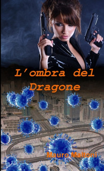 L'Ombra Del Dragone by Mauro Maltoni - Paperback