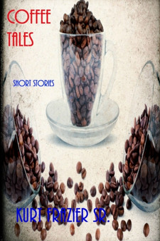 Coffee Tales by Kurt Frazier - Paperback