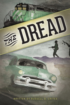 The Dread by Russell B. Crites - Paperback