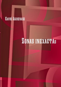 Zonas inexactas by Gavri Akhenazi - Paperback