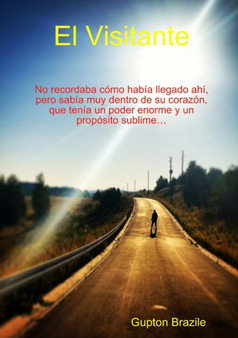 El Visitante by M.en I.Gupton Brazile - Paperback