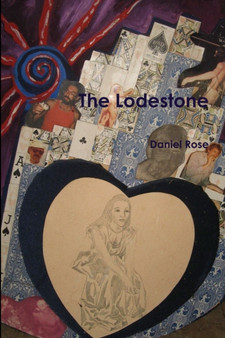 The Lodestone by Daniel Rose - Paperback