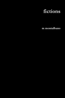 Fictions by m montalbano - Paperback