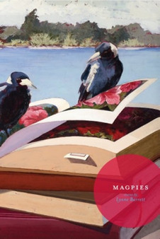 Magpies by Lynne Barrett - Paperback