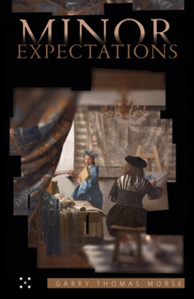 Minor Expectations by Garry Thomas Morse - Paperback