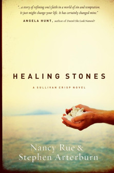 Healing Stones : 1 by Nancy N. Rue - Paperback