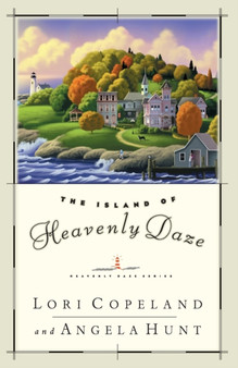 The Island of Heavenly Daze by Lori Copeland - Paperback