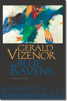 Blue Ravens by Gerald Vizenor - Hardback