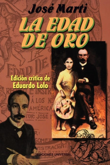 La Edad de Oro : 22 by Jose Marti - Paperback