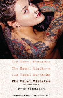 The Usual Mistakes, and Other Stories by Erin Flanagan - Paperback