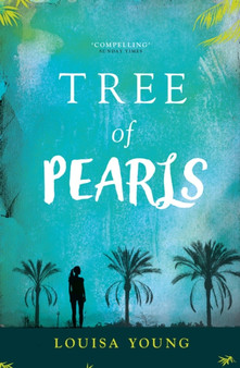 Tree of Pearls : Book 3 by Louisa Young - Paperback