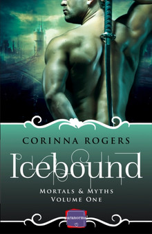 Icebound : Book 1 by Corinna Rogers - Paperback