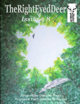 The RightEyedDeer - Issue 8 by The Righteyeddeer Press - Paperback