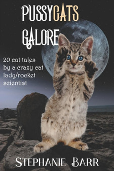 Pussycats Galore by Stephanie Barr - Paperback