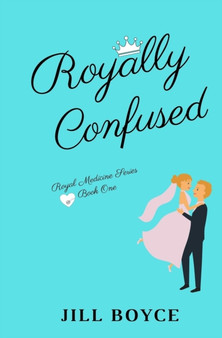 Royally Confused by Jill Boyce - Paperback