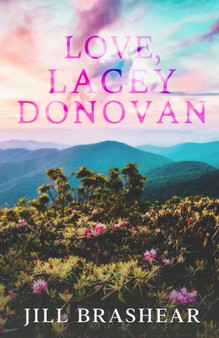 Love, Lacey Donovan by Jill Brashear - Paperback