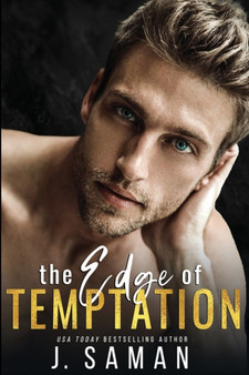 The Edge of Temptation : 1 by J Saman - Paperback