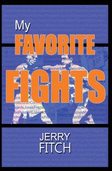 My Favorite Fights by Jerry Fitch - Paperback