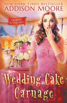 Wedding Cake Carnage : 11 by Addison Moore - Paperback