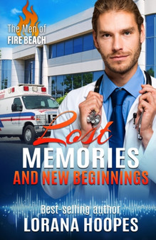 Lost Memories and New Beginnings : 2 by Lorana Hoopes - Paperback