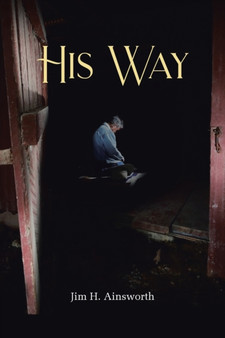 His Way by Jim H Ainsworth - Paperback