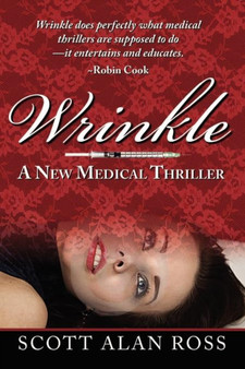 Wrinkle by Scott Alan Ross - Paperback