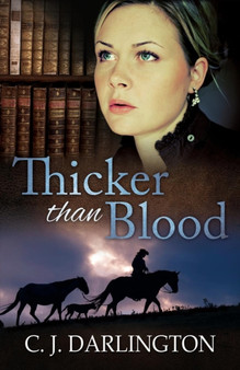 Thicker Than Blood by C.J. Darlington - Paperback